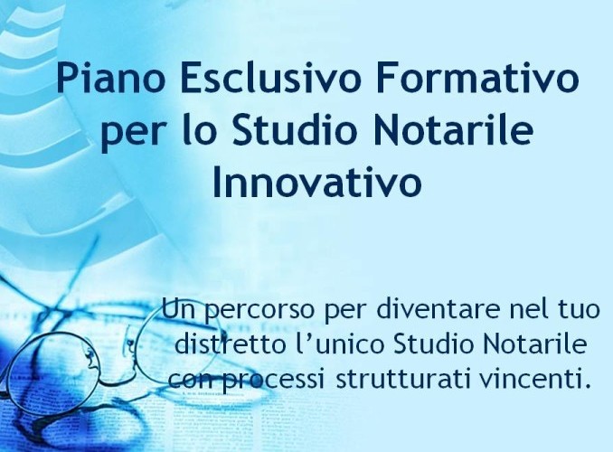 Piano Esclusivo Formativo per lo Studio Notarile Innovativo